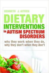 Dietary Interventions in Autism Spectrum Disorders cover