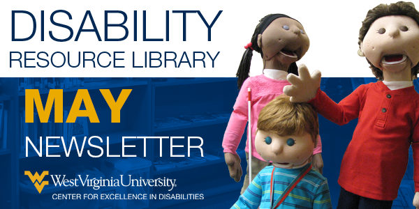 Disability Resource Library May Newsletter